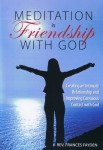 Meditation is Friendship with God
