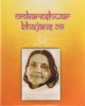 Omkareshwar Bhajans '09 CD