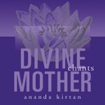 Divine Mother Chants CD
