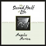 The Second Half of Life
