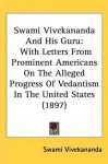 Swami Vivekananda and His Guru - Paperback