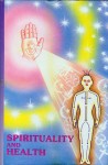 Spirituality and Health