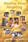 Positive Flow Parenting