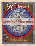 Hildegard of Bingen's Spiritual Remedies