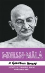 Mohan-Mala:  A Ghandian Rosary