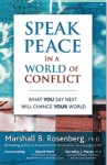 Speak Peace in a World of Conflict