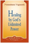 Healing by God's Unlimited Power